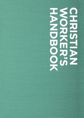 Billy Graham Christian Worker's Handbook - Billy Graham