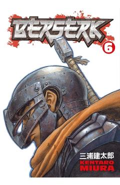 Berserk, Volume 6 - Kentaro Miura