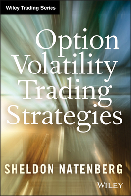Option Volatility Trading Strategies - Sheldon Natenberg
