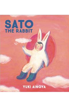 Sato the Rabbit - Yuki Ainoya