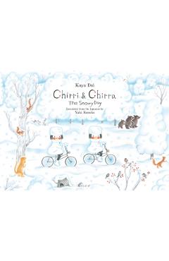 Chirri & Chirra, the Snowy Day - Kaya Doi