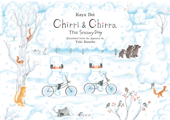 Chirri & Chirra, the Snowy Day - Kaya Doi