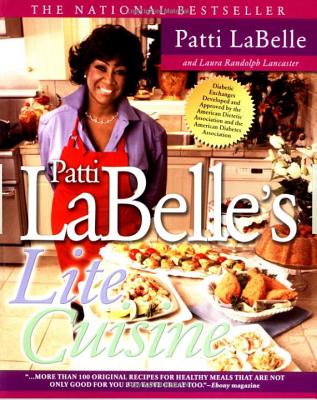 Patti Labelle's Lite Cuisine - Patti Labelle