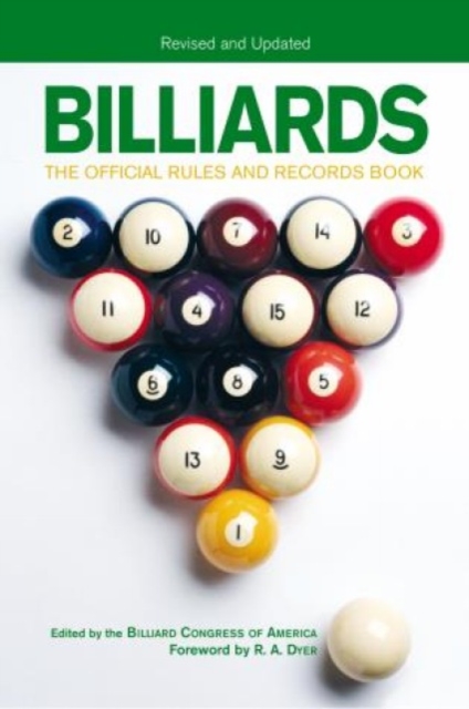 Billiards, Revised and Updated: The Official Rules And Records Book - Billiards Congress Of America