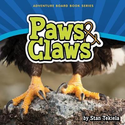 Paws & Claws - Stan Tekiela