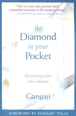 The Diamond in Your Pocket - Gangaji