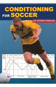 Coperta cărții 'Conditioning for Soccer - Gerard Van Der Poel'