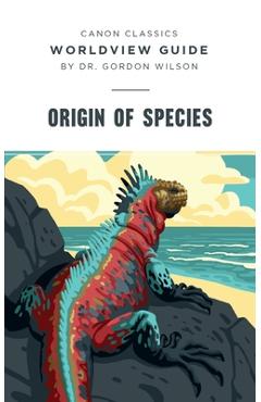 Poza produsului Worldview Guide for Origin of Species - Gordon Wilson
