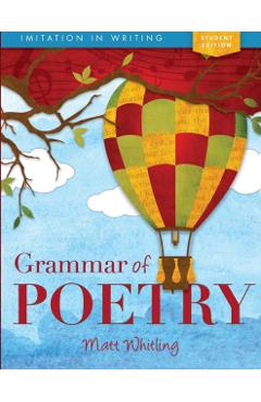 Grammar of Poetry: Student - Matt Whitling