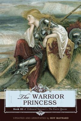 The Warrior Princess - Roy Maynard