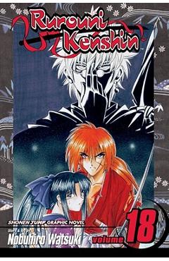 Coperta cărții 'Rurouni Kenshin, Vol. 18, 18 - Nobuhiro Watsuki'