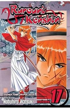 Coperta cărții 'Rurouni Kenshin, Vol. 17, 17 - Nobuhiro Watsuki'