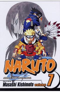 Coperta cărții 'Naruto, Vol. 7, 7 - Masashi Kishimoto'