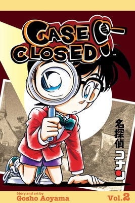 Coperta cărții 'Case Closed, Vol. 2, 2 - Gosho Aoyama'