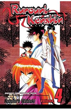 Coperta cărții 'Rurouni Kenshin, Vol. 4, 4 - Nobuhiro Watsuki'