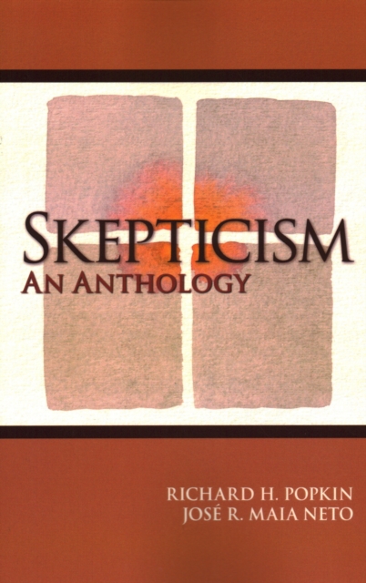 Skepticism: An Anthology - Richard H. Popkin