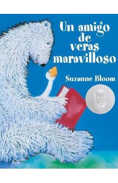 Coperta cărții 'Un Amigo de Veras Maravilloso (a Splendid Friend, Indeed) - Suzanne Bloom'