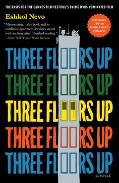 Three Floors Up - Eshkol Nevo