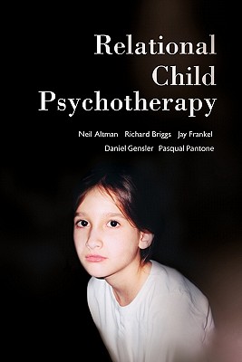 Relational Child Psychotherapy - Neil Altman