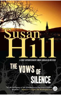 Coperta cărții 'The Vows of Silence: A Chief Superintendent Simon Serrailler Mystery - Susan Hill'