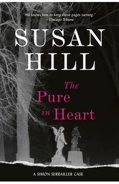 Coperta cărții 'The Pure in Heart: A Simon Serrailler Mystery - Susan Hill'