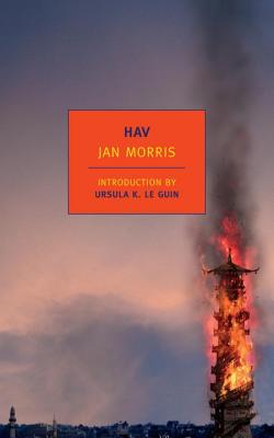 Hav: Last Letters from Hav of the Myrmidons - Jan Morris