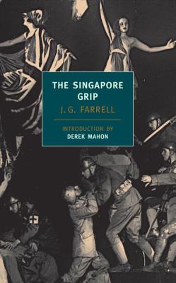 Coperta cărții 'The Singapore Grip - J. G. Farrell'