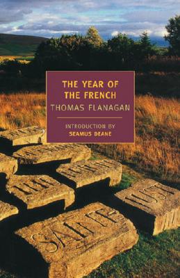 The Year of the French - Thomas Flanagan