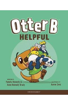 Coperta cărții 'Otter B Helpful - Pamela Kennedy'