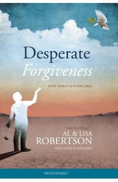 Coperta cărții 'Desperate Forgiveness - Al Robertson'