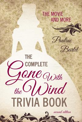 Complete Gone with the Wind Trpb - Pauline Bartel