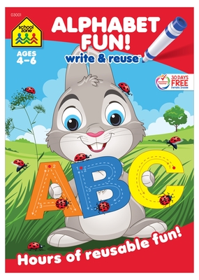 Coperta cărții 'Alphabet Fun a Wipe-Off Book: Hours of Reusable Fun! - School Zone Publishing'
