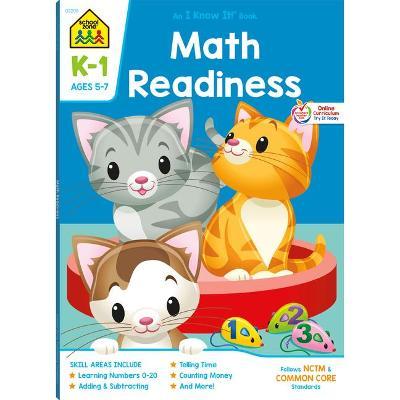School Zone Math Readiness Grades K-1 Workbook - School Zone