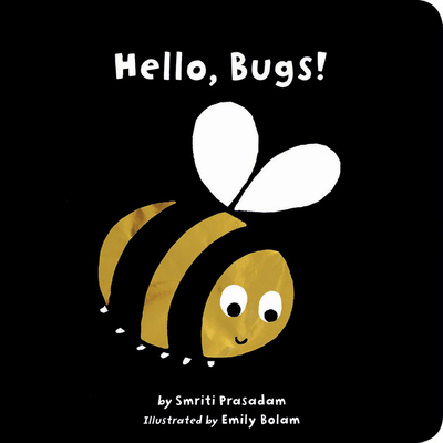 Hello, Bugs! - Smriti Prasadam