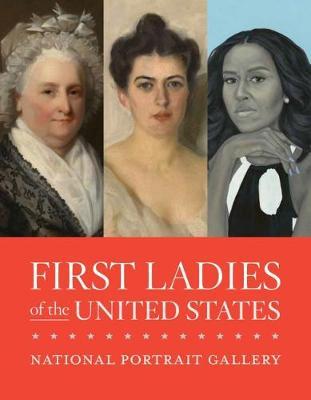 First Ladies of the United States - National Portrait Gallery