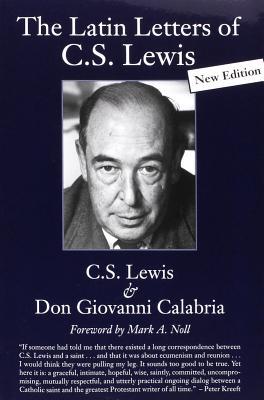 Latin Letters of C.S. Lewis - C. S. Lewis