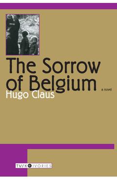 Coperta cărții 'The Sorrow of Belgium - Hugo Claus'