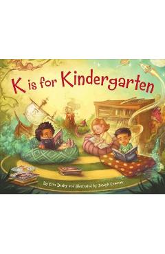 Coperta cărții 'K Is for Kindergarten - Erin Dealey'