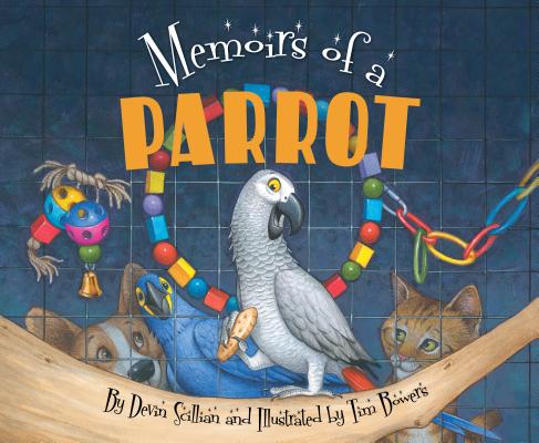 Memoirs of a Parrot - Devin Scillian
