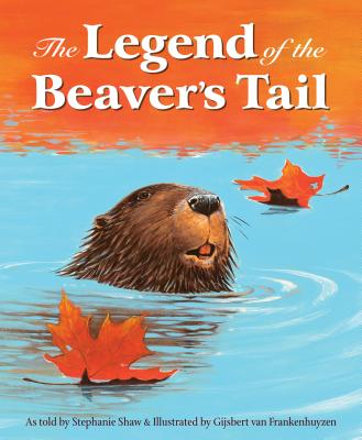 The Legend of the Beaver's Tail - Stephanie Shaw