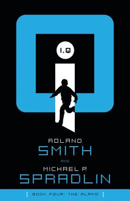The Alamo - Roland Smith