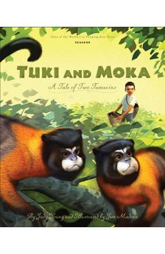 Coperta cărții 'Tuki and Moka: A Tale of Two Tamarins - Judy Young'