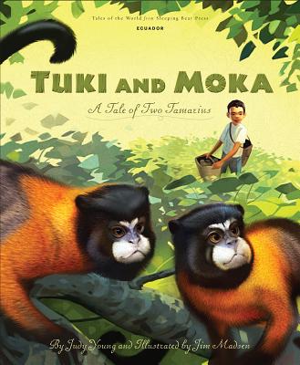 Tuki and Moka: A Tale of Two Tamarins - Judy Young