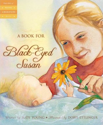 A Book for Black-Eyed Susan - Judy Young