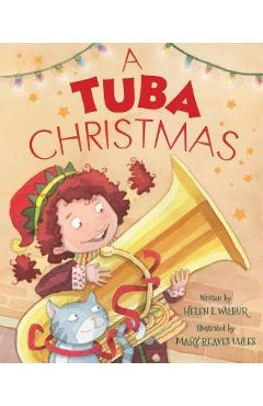 Poza produsului A Tuba Christmas - Helen L. Wilbur