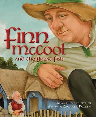 Finn McCool and the Great Fish - Eve Bunting