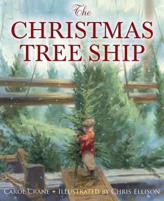 The Christmas Tree Ship - Carol Crane