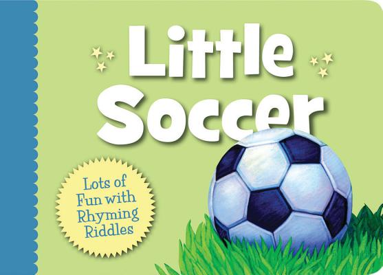 Little Soccer Boardbook - Brad Herzog