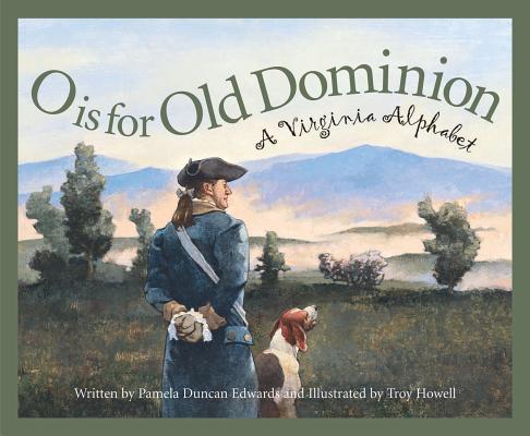 O Is for Old Dominion - Pamela Duncan Edwards