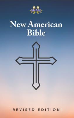Nabre - New American Bible Revised Edition Paperback - American Bible Society